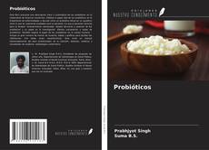 Bookcover of Probióticos