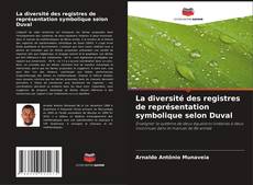 Capa do livro de La diversité des registres de représentation symbolique selon Duval 