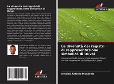 Couverture de La diversità dei registri di rappresentazione simbolica di Duval