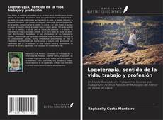 Buchcover von Logoterapia, sentido de la vida, trabajo y profesión