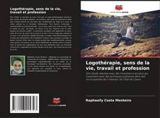 Capa do livro de Logothérapie, sens de la vie, travail et profession 