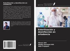 Copertina di Esterilización y desinfección en ortodoncia