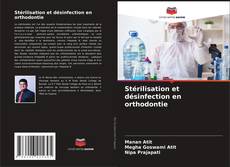 Stérilisation et désinfection en orthodontie kitap kapağı