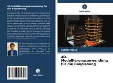 Обложка 4D-Modellierungsanwendung für die Bauplanung