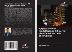Capa do livro de Applicazione di modellazione 4D per la pianificazione della costruzione 