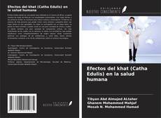 Buchcover von Efectos del khat (Catha Edulis) en la salud humana