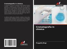 Cromatografia in chimica kitap kapağı