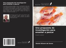 Buchcover von Una propuesta de investigación para enseñar a pescar