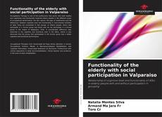 Capa do livro de Functionality of the elderly with social participation in Valparaiso 