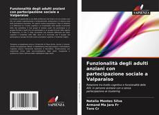 Portada del libro de Funzionalità degli adulti anziani con partecipazione sociale a Valparaiso
