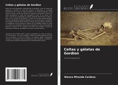 Copertina di Celtas y gálatas de Gordion