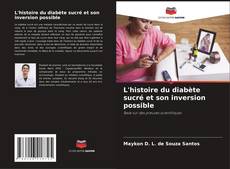 Copertina di L'histoire du diabète sucré et son inversion possible