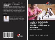Bookcover of La storia del diabete mellito e la sua possibile inversione di tendenza