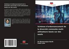 Portada del libro de Schémas d'ordonnancement de la diversité commutée multi-utilisateurs basés sur des seuils