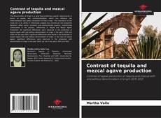 Bookcover of Contrast of tequila and mezcal agave production