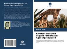 Buchcover von Kontrast zwischen Tequila- und Mezcal-Agavenproduktion