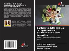 Bookcover of Contributo della terapia occupazionale al processo di inclusione scolastica