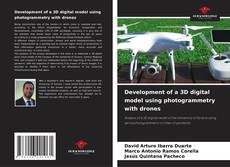 Capa do livro de Development of a 3D digital model using photogrammetry with drones 