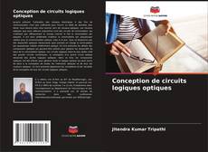 Buchcover von Conception de circuits logiques optiques