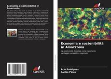Capa do livro de Economia e sostenibilità in Amazzonia 