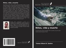 Copertina di Niños, vida y muerte