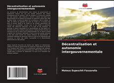 Обложка Décentralisation et autonomie intergouvernementale