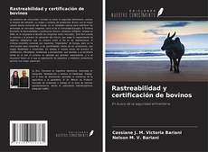 Capa do livro de Rastreabilidad y certificación de bovinos 