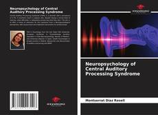 Neuropsychology of Central Auditory Processing Syndrome kitap kapağı