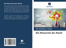 Bookcover of Die Monarchie der Macht