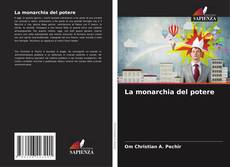 Copertina di La monarchia del potere