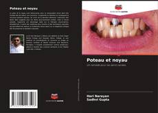 Poteau et noyau kitap kapağı