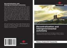 Portada del libro de Decentralization and intergovernmental autonomy