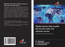 Couverture de Miglioramento della qualità del servizio nella rete veicolare ad hoc