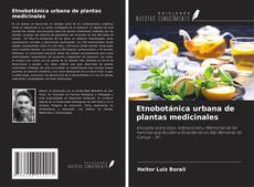 Buchcover von Etnobotánica urbana de plantas medicinales