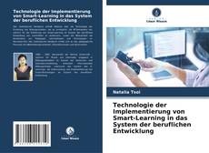 Bookcover of Technologie der Implementierung von Smart-Learning in das System der beruflichen Entwicklung
