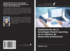 Capa do livro de Implantación de la tecnología Smart-Learning en el sistema de desarrollo profesional 
