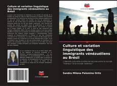 Couverture de Culture et variation linguistique des immigrants vénézuéliens au Brésil