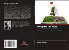 Bookcover of Imaginer les mots