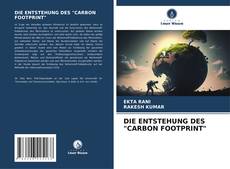 Copertina di DIE ENTSTEHUNG DES "CARBON FOOTPRINT"