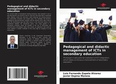 Portada del libro de Pedagogical and didactic management of ICTs in secondary education