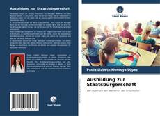 Bookcover of Ausbildung zur Staatsbürgerschaft