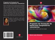 Proposta de formação de bailarinas hospitalares voluntárias kitap kapağı