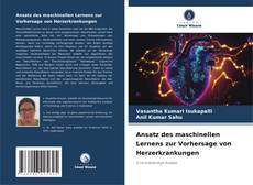 Couverture de Ansatz des maschinellen Lernens zur Vorhersage von Herzerkrankungen