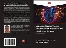 Bookcover of Approche d'apprentissage automatique et prédictions des maladies cardiaques