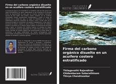 Couverture de Firma del carbono orgánico disuelto en un acuífero costero estratificado
