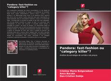 Borítókép a  Pandora: fast-fashion ou "category killer"? - hoz