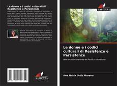 Buchcover von Le donne e i codici culturali di Resistenze e Persistenze