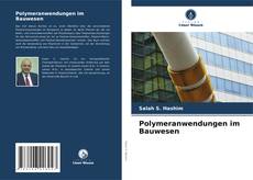 Borítókép a  Polymeranwendungen im Bauwesen - hoz