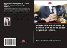 Bookcover of Proposition de réforme de l'article 187 du code pénal organique intégral