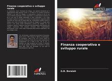 Couverture de Finanza cooperativa e sviluppo rurale
